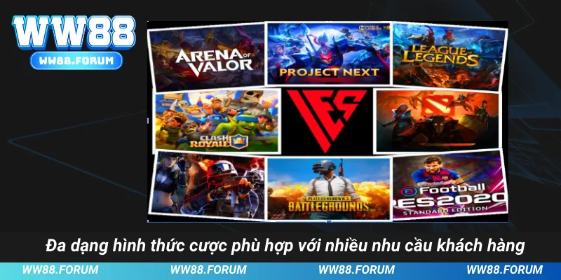 Đa dạng hình thức cược phù hợp với nhiều nhu cầu khách hàng