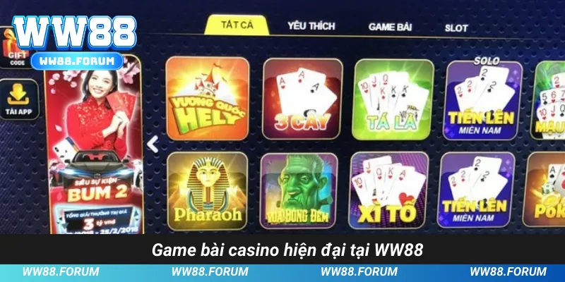 Game bài casino hiện đại tại WW88