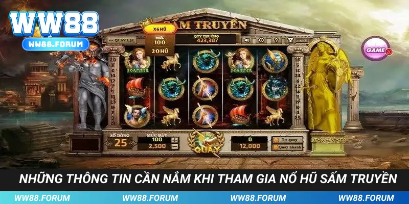 Những thông tin cần nắm khi tham gia nổ hũ sấm truyền
